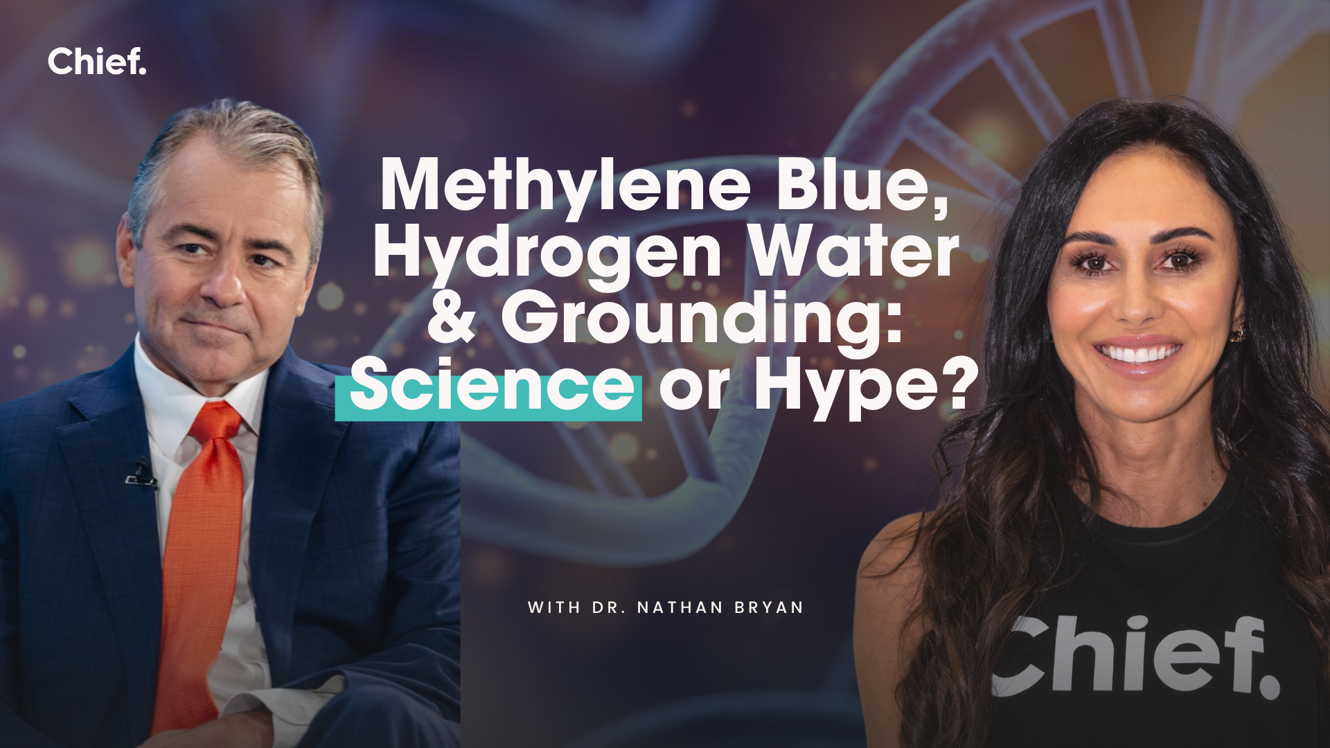 Methylene Blue, Hydrogen Water & Grounding: Science or Hype? with Dr. Nathan Bryan