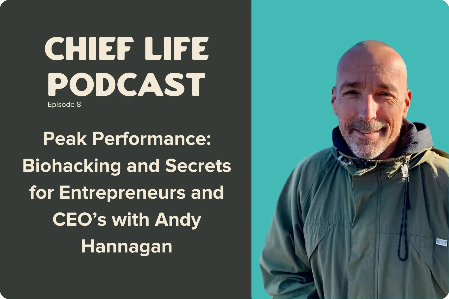 Peak-Performance-Health-Biohacking-and-Secrets-for-Entrepreneurs-and-CEO-s-with-Andy-Hannagan Chief Nutrition